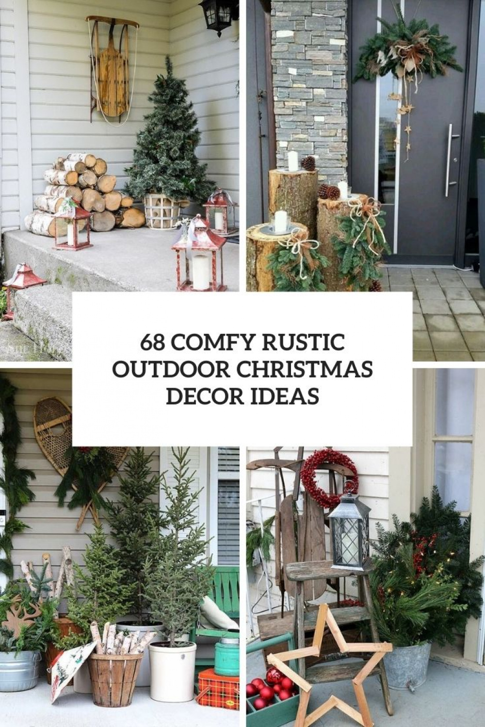 Comfy Rustic Outdoor Christmas Décor Ideas - DigsDigs