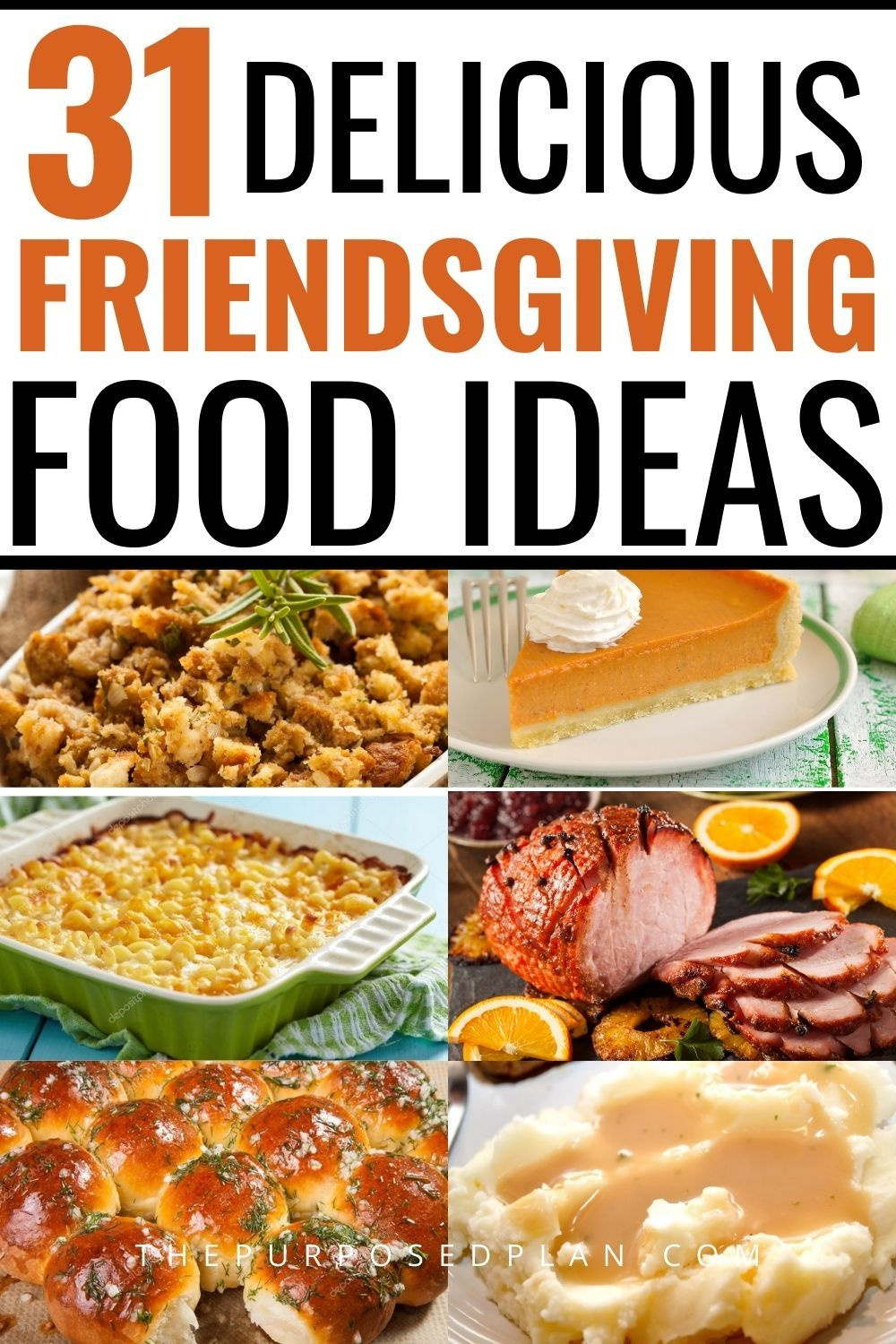 Easy Friendsgiving Food Ideas  Friendsgiving food