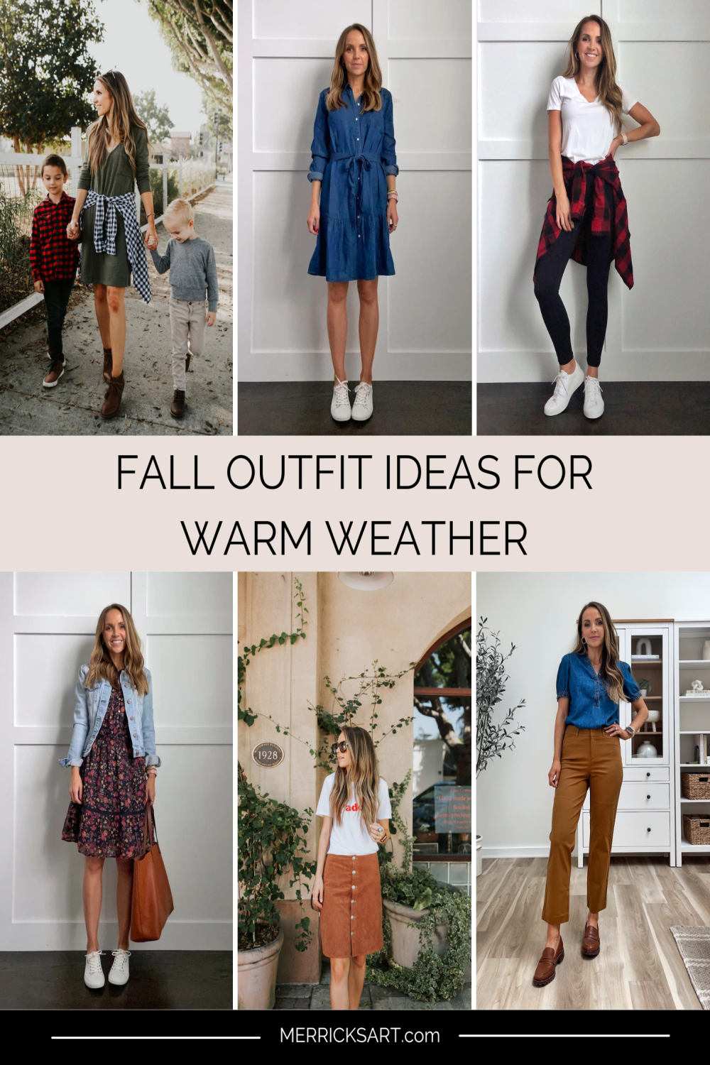 Fall Outfit Ideas for Warm Weather - Merrick