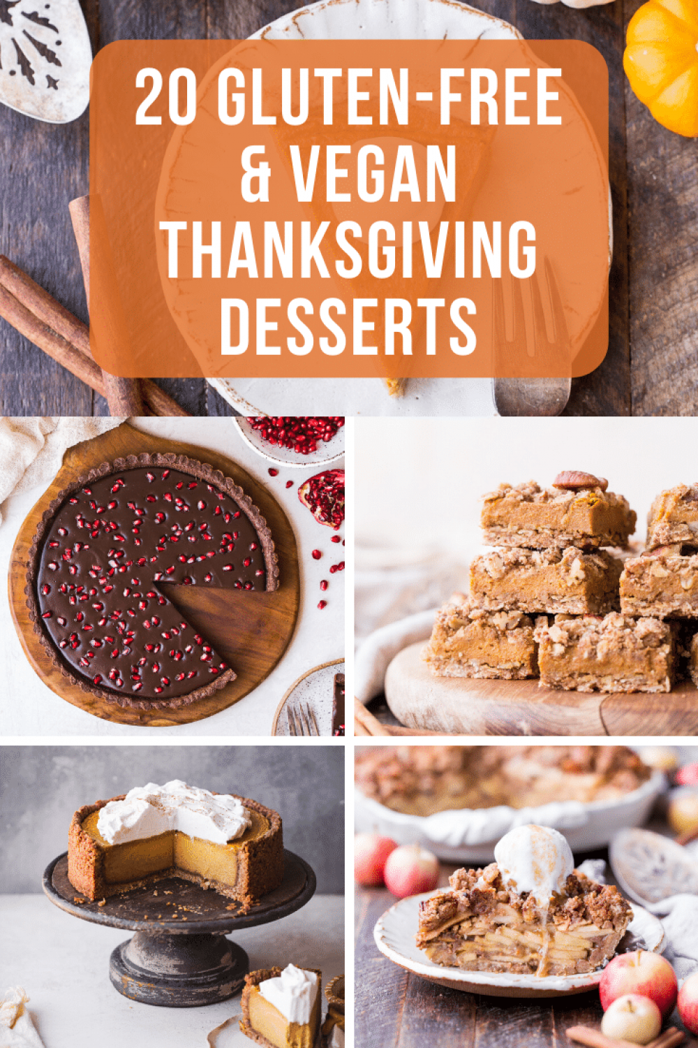 + Gluten-Free Vegan Thanksgiving Desserts • Bakerita