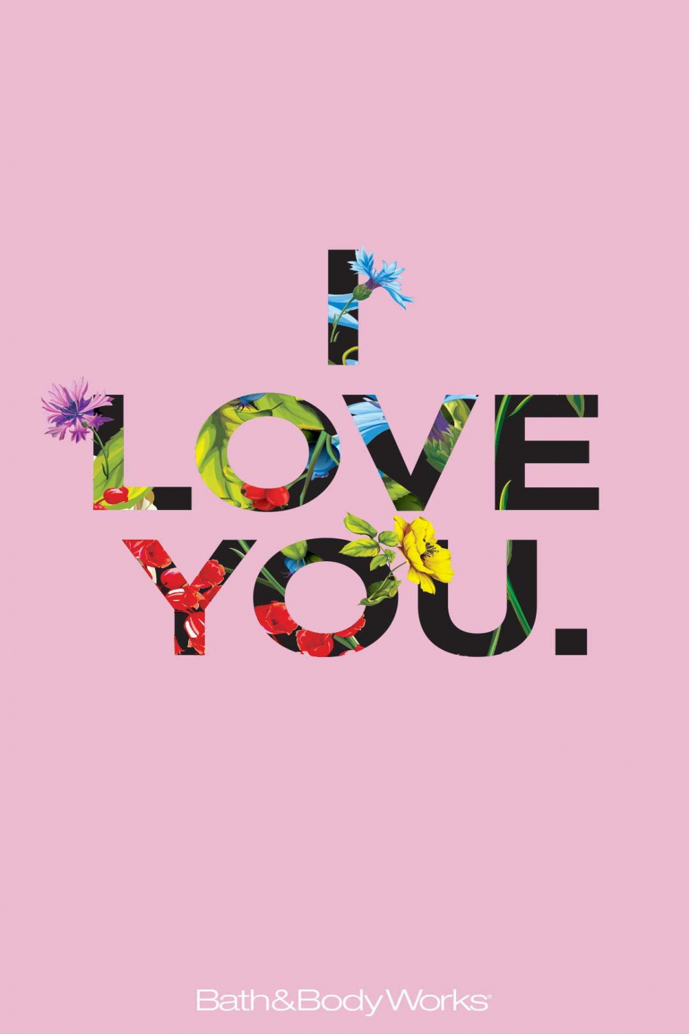 I Love You iPhone Wallpaper  Flower quotes, Words wallpaper