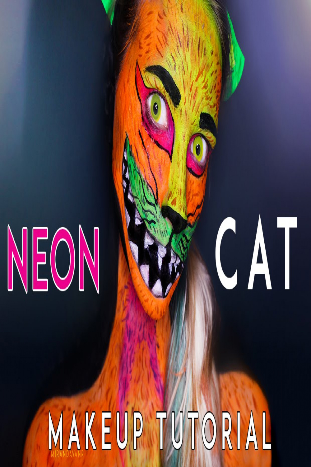 NEON CAT - Makeup tutorial Collab W/ MoreThanARose