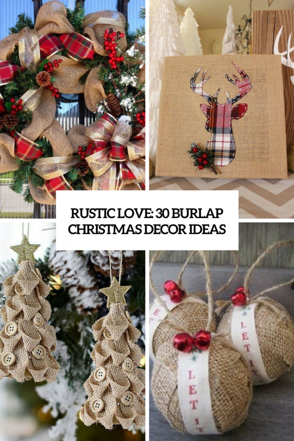 Rustic Love:  Burlap Christmas Decor Ideas - DigsDigs