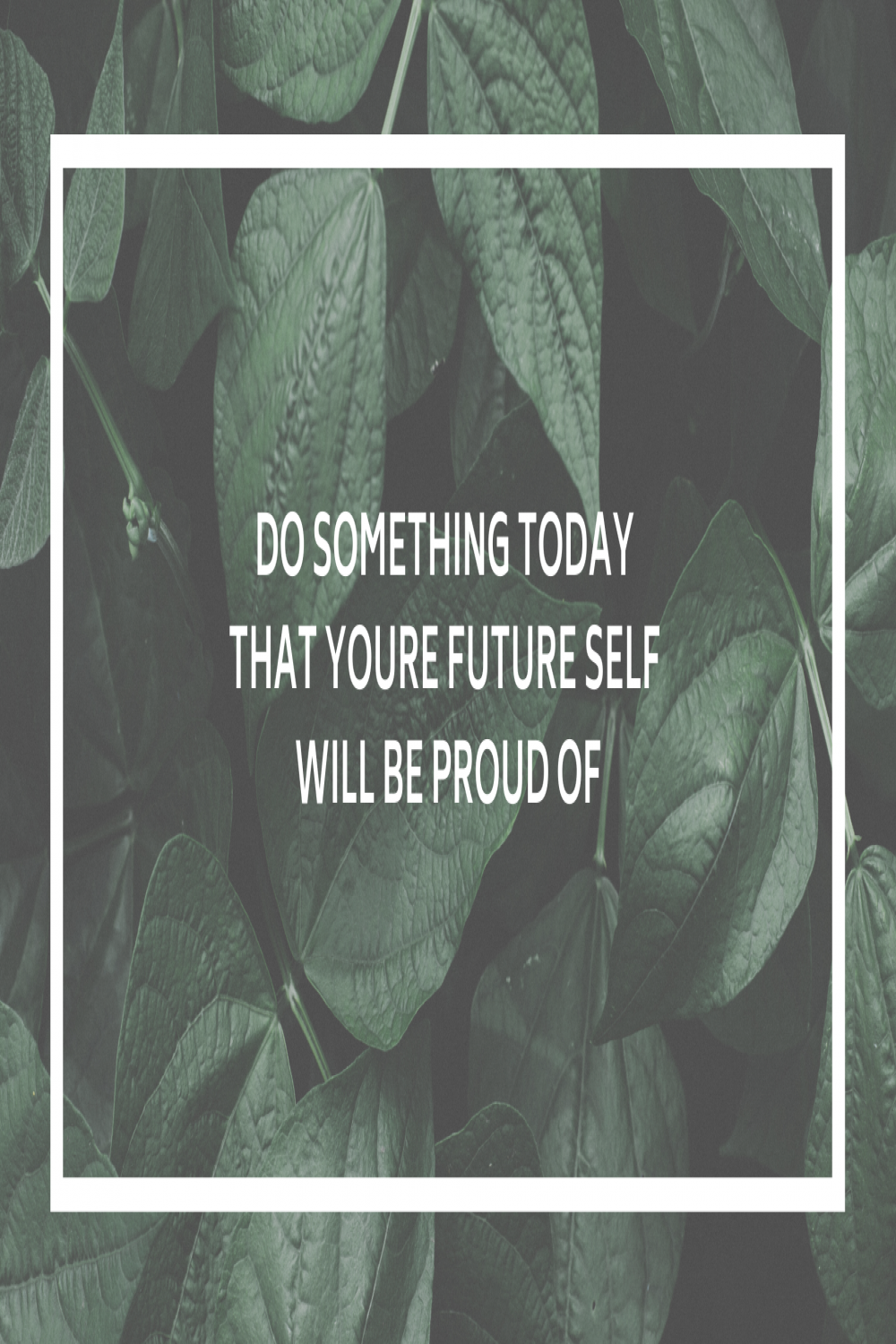 do sth today that youre future self will be proud of  Laptop